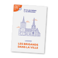 Les Brigands dans la ville
