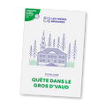 Quête dans le Gros d'Vaud