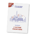 L'Ultime Frontière